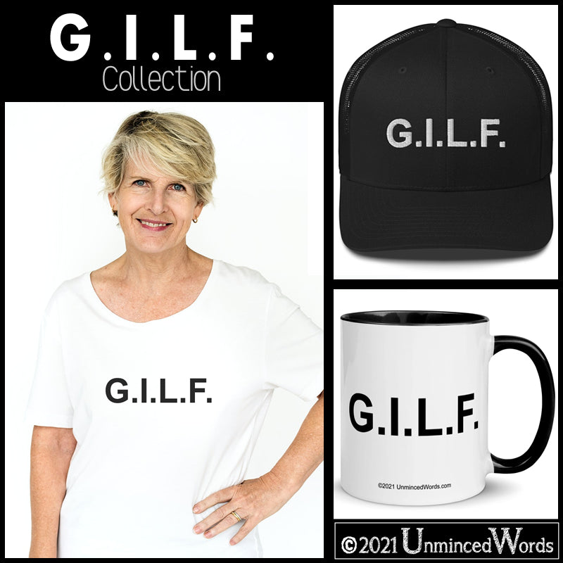 G.I.L.F.