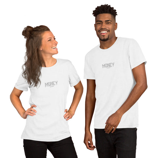 MONEY - Short-Sleeve Unisex T-Shirt - Unminced Words