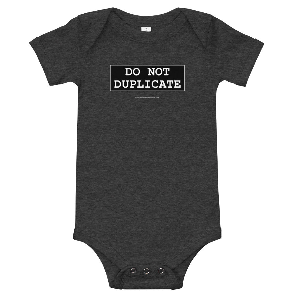 Do Not Duplicate - Onesie - Unminced Words