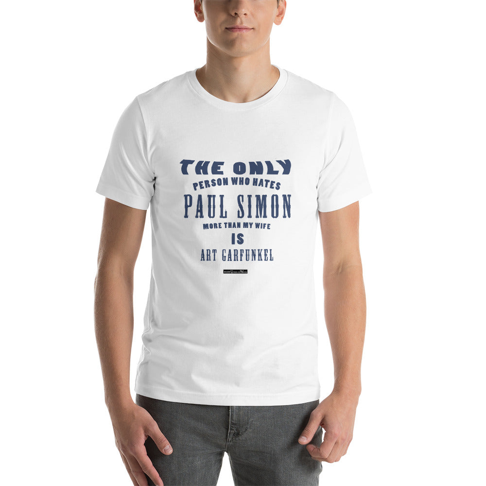 The Only Person Who Hates Paul Simon - Short-Sleeve Men's T-Shirt - Unminced Words