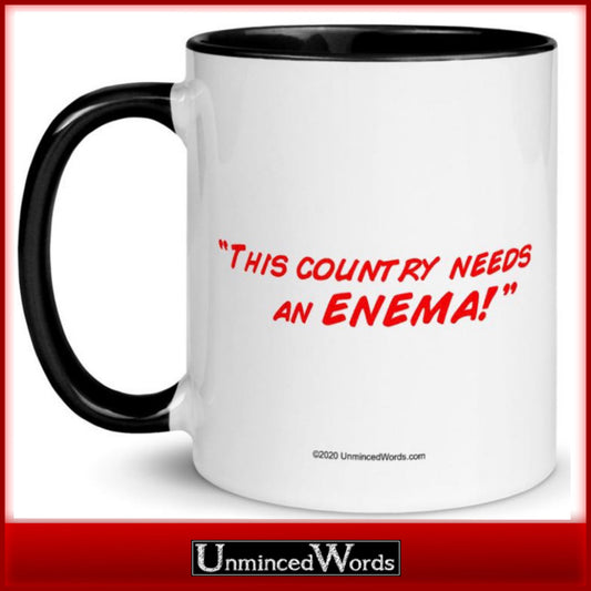 This country needs an enema!