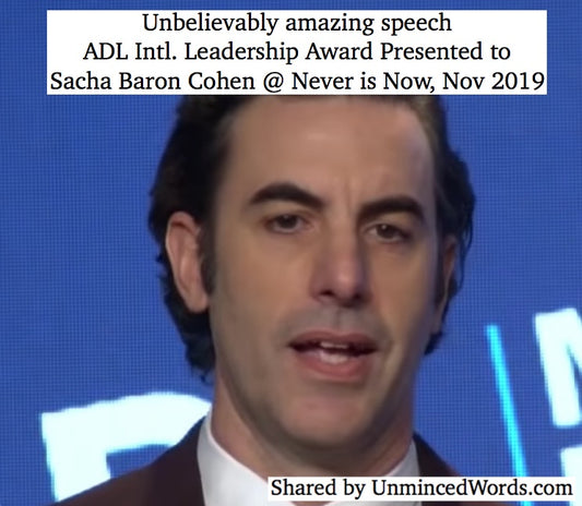 An insanely smart speech by Sacha Baron Cohen
