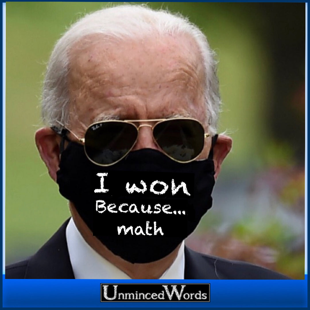 @realDonaldTrump Trump would have won if MATH hadn’t stolen the election from him!