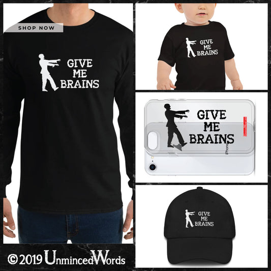 The Zombie Give Me Brains Collection