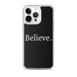 Believe - Case for iPhone®