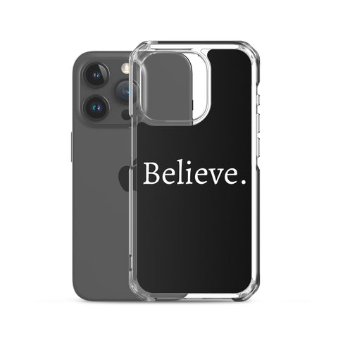 Believe - Case for iPhone®