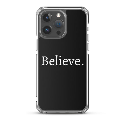 Believe - Case for iPhone®