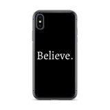 Believe - Case for iPhone®