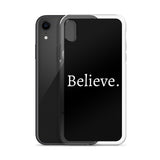 Believe - Case for iPhone®