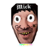 Mick - Bubble-free stickers