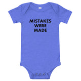 Mistakes Were Made - Onesie