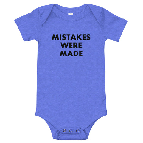 Mistakes Were Made - Onesie