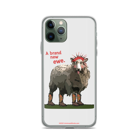 Brand New Ewe! iPhone Case