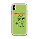 Good Stuff, bro - iPhone Case