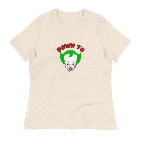 Down To Clown - Women's Relaxed T-Shirt - Unminced Words