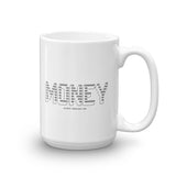 Money - Mug - Unminced Words