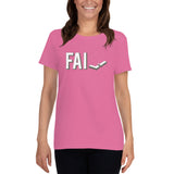 Fail - Ladies Cotton Short Sleeve T-Shirt - Unminced Words