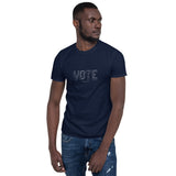 VOTE - Short-Sleeve Unisex T-Shirt - Unminced Words