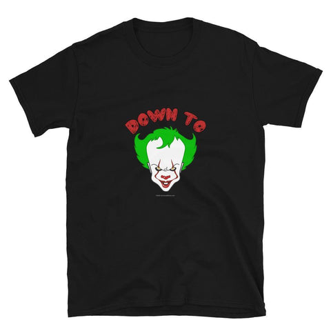 Down To Clown - Short-Sleeve T-Shirt - Unminced Words