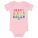 Jerry Says Relax - Onesie - Unminced Words