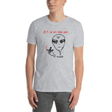 E.T. is my pool boy - Short-Sleeve T-Shirt