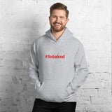 #Sobaked - Hoodie