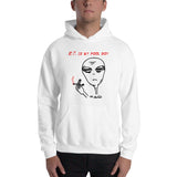 E.T. Is My Pool Boy - Hoodie