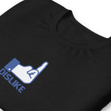 Dislike - Unisex t-shirt