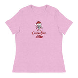 Christmas Spirit is not Dead - Women's Relaxed T-Shirt